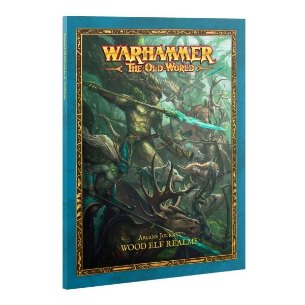Warhammer - The Old World - Arcane Journal: Wood Elf Realms