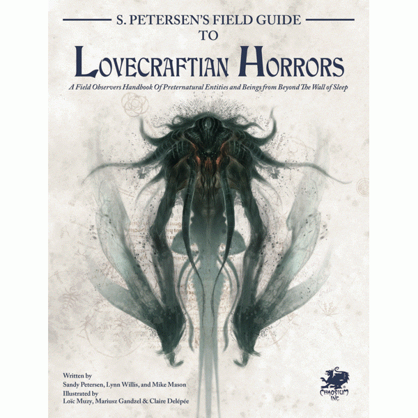Call of Cthulhu RPG - Petersens Field Guide to Lovecraftian Horrors HC Call of Cthulhu RPG - Petersens Field Guide to Lovecraftian Horrors HC
