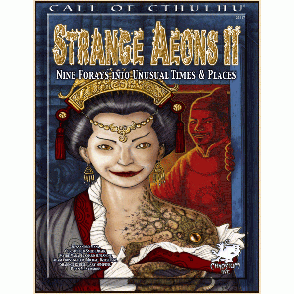 Call of Cthulhu RPG - Strange Aeons II Call of Cthulhu RPG - Strange Aeons II