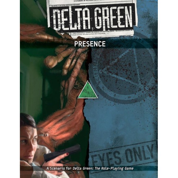 Delta Green RPG - Presence