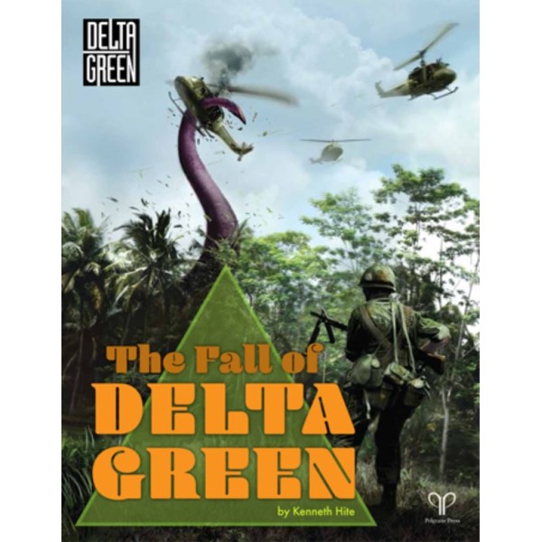 The Fall of DELTA GREEN ( Delta Green - Gumshoe Rules)