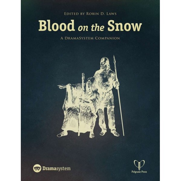 Blood on the Snow - A DramaSystem Companion (Hillfolk)