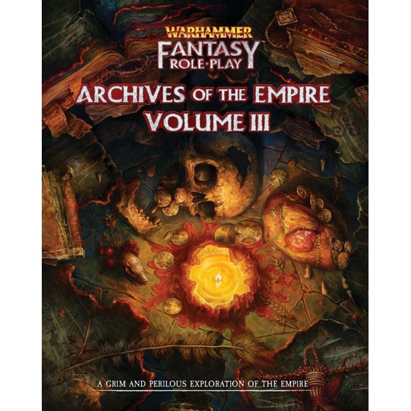 Warhammer Fantasy Roleplay - 4th Edition - Archives of the Empire Volume 3