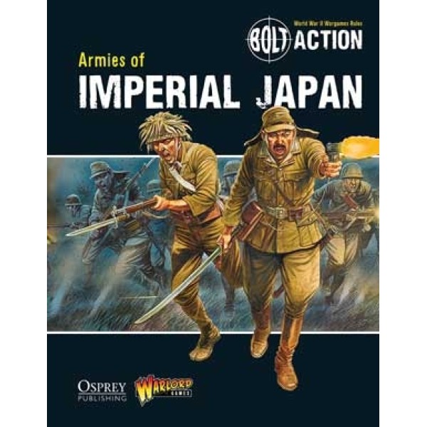 Bolt Action - Armies of Imperial Japan - Codex Bolt Action - Armies of Imperial Japan - Codex