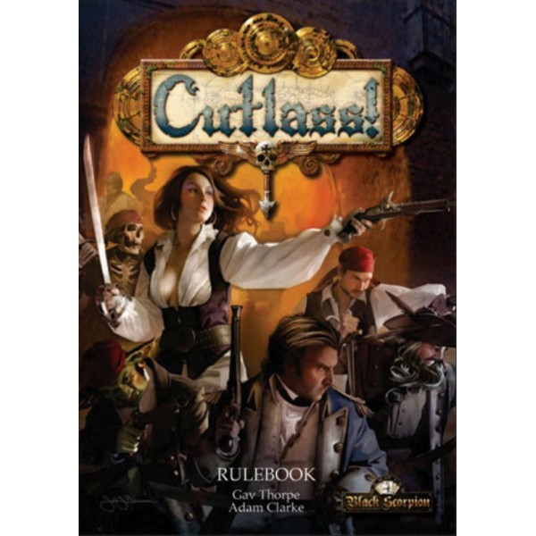 Cutlass! - Rulebook - The Fantasy Pirate Skirmish Game Cutlass! - Rulebook - The Fantasy Pirate Skirmish Game